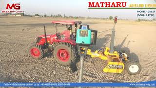 Matharu Laser Land Leveler 93577-50578