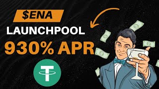 Nuevo Launchpool $ENA 930% APR | Ganar dinero con criptomonedas