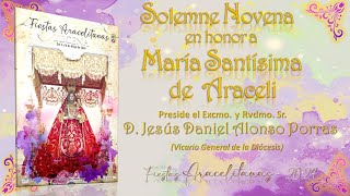 Santo Rosario, y Tercer día, Novena en Honor a Mª. Santísima de Araceli, (miercoles 08/05/2024