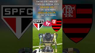 COPA DO BRASIL - FINAL DEFINIDA #shorts #flamengo #saopaulo