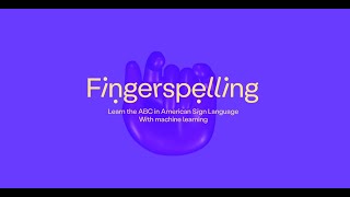 Fingerspelling with Machine Learning | American Sign Language (ASL)