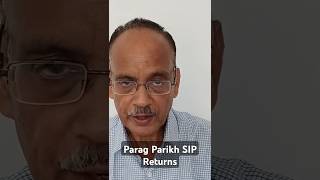 Parag Parikh Flexi Cap Fund : SIP Returns