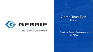 Gerrie Tech Tips - Power - Custom Group Parameters in CCW