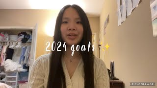 2024 Goals ✨