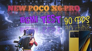 Poco x6 pro BGMI Test With 90 fps unlock