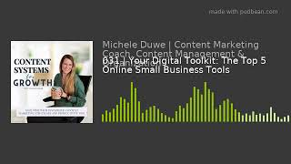 031 | Your Digital Toolkit: The Top 5 Online Small Business Tools