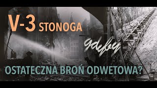 BROŃ V-3: Tajemnice STONOGI na wyspie Wolin