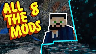 All The Mods 8 EP8 | Looking For The Deep Dark!