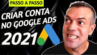 Como Criar uma CONTA no GOGLE ADS Sem criar uma Campanha - Google ADS para Afiliados