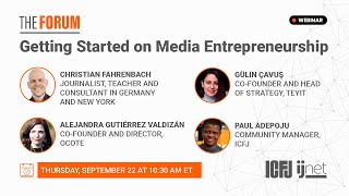 Webinar 143: Getting Started on Media Entrepreneurship (Part 2)