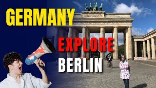 Berlin Bound: A Journey Through History and Culture