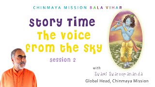 2. Story Time: The Voice from the Sky! | #ChinmayaMission #Kidstories #SwamiSwaroopananda