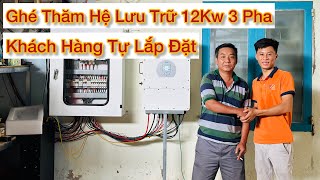 Khách Hàng Tự Lắp Điện Mặt Trời 12 KW 3 Pha Có Lưu Trữ | BigBang Solar