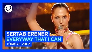 Sertab Erener - Everyway That I Can | Türkiye 🇹🇷 | Winner of Eurovision 2003