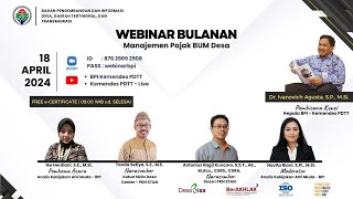 Webinar BPI 18 April 2024: Manajemen Pajak BUM Desa