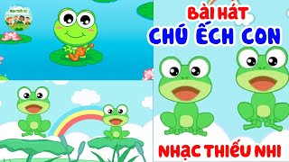 Nhạc Thiếu Nhi | Chú ếch con - Tốp ca | Tuyển tập các bài hát thiếu nhi quen thuộc | Mầm chồi lá