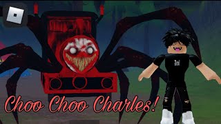 Choo Choo Charles! gameplay in roblox