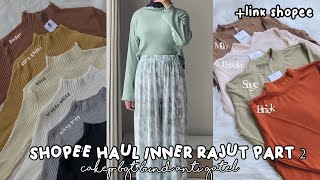 SHOPEE HAUL INNER RAJUT pt. 2 SUPER BAGUS WAJIB PUNYA RACUN TIKTOK