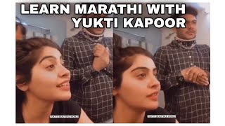 Learn marathi from the MasterTeacher Yukti Kapoor |  Yukti's Beautiful World