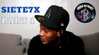 Siete7x - Talks growing up in Compton, Being raised by auntie, Catching first case after 18 +more