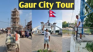 Gaur City Nepal Tour | Gaur Rautahat | Madhesh Pradesh Nepal |