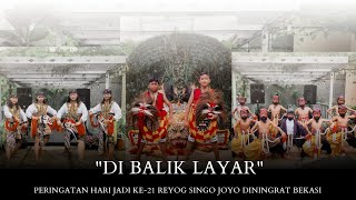 "Dibalik Layar" Hari Jadi Ke-21 Reyog Singo Joyo Diningrat Bekasi