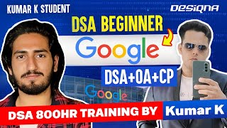 Kumar K student cracks 60LPA Google SDE Offer | In-depth guide for Google OA + Interview in 2024.