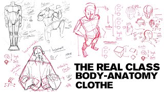 THE REAL CLASS - BODY ANATOMY, CLOTHE