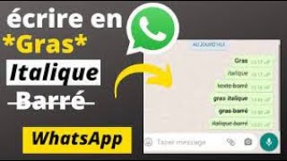 Écrire en Gras sur WhatsApp facilement en 2022