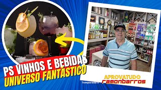 [UNIVERSO FANTÁSTICO] – PS vinhos e bebidas – Cachoeiro de Itapemirim