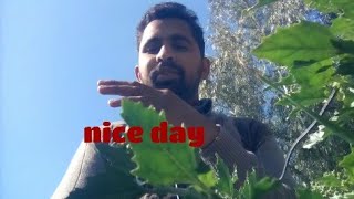 Mara aj ka vlog videos weather is nice