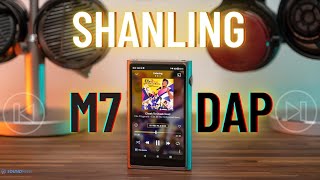 Shanling M7 DAP Review – Calm Like A Bomb!