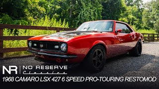 Just Landed at NoReserveClassics! 1968 Camaro LSX 427 6 Speed Pro-Touring Restomod Monster!