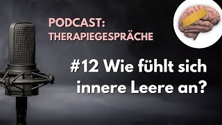 Wie fühlt sich innere Leere an?