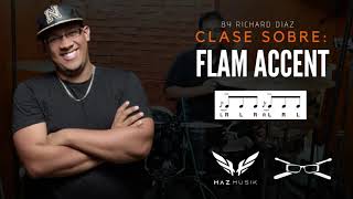 CLASE SOBRE: FLAM ACCENT