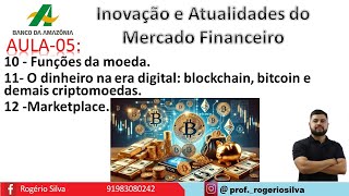 Concurso do Basa - Aula 05: Parte I - inovação e atualidades do mercado financeiro.