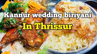 Best biriyani spot in Thrissur | Kannur wedding biriyani in Thrissur 🤩 ✅🔥Thrissur biriyani | Manthi