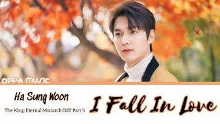 Ha Sung Woon (하성운) – I Fall In Love [ OST The King : Eternal Monarch Part 5] Terjemahan Indonesia