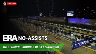 ERA S3R5 | NA No-Assists Division | Singapore