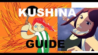 Kushina guide by a Kushina main | NARUTO NINJA STORM 4 | INSANE DAMAGE UNDODGABLE DOWN COMBO?!