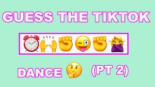 Guess the tiktok dance by using emojis part 2 | TikTok Mashup and Remix