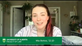 UAlberta Law is #VeryWellConnected: Mia Bottos, '22 JD