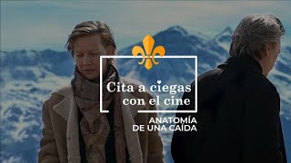 Cita a ciegas con el cine: Anatomía de una caída en Cines Lys