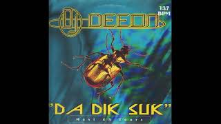 DJ Deeon - Da Dik Suk  (♥1996)