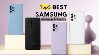 Best Samsung Galaxy A Series in 2024 #samsung