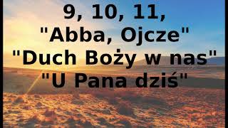 Abba, Ojcze / Duch Boży w nas / U Pana dziś - Pieśni Radości nr 9, 10 ,11