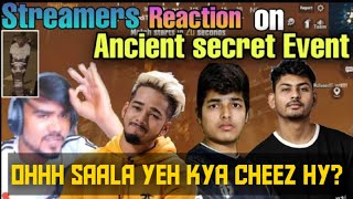 New Ancient Secret Mode Reaction by All Streamers || Streamers reaction on Ancient Secret mode