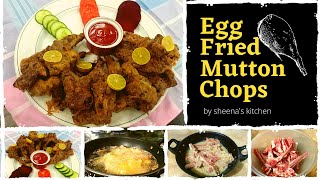 Egg Fried Mutton Chops Recipe || Eid Special Recipe By Sheena's Kitchen