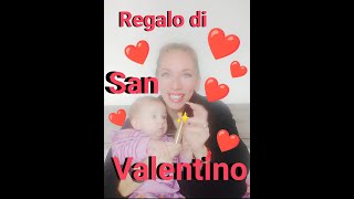 REGALO DI SAN VALENTINO - INASPETTATO!!!!!!