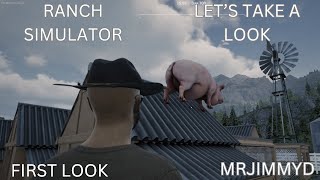 Ranch Simulator | NEW SERIES | First Look | Not a Day For Pigs |